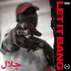 Let It Bang [Prod. BIV]