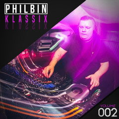 Klassix | Volume 002 | Mixed By DJ Philbin