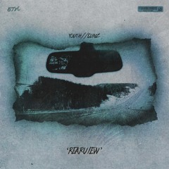 Youth//Gunz - "Rearview" (Prod. Clayproducedit x Yungblastbeat)