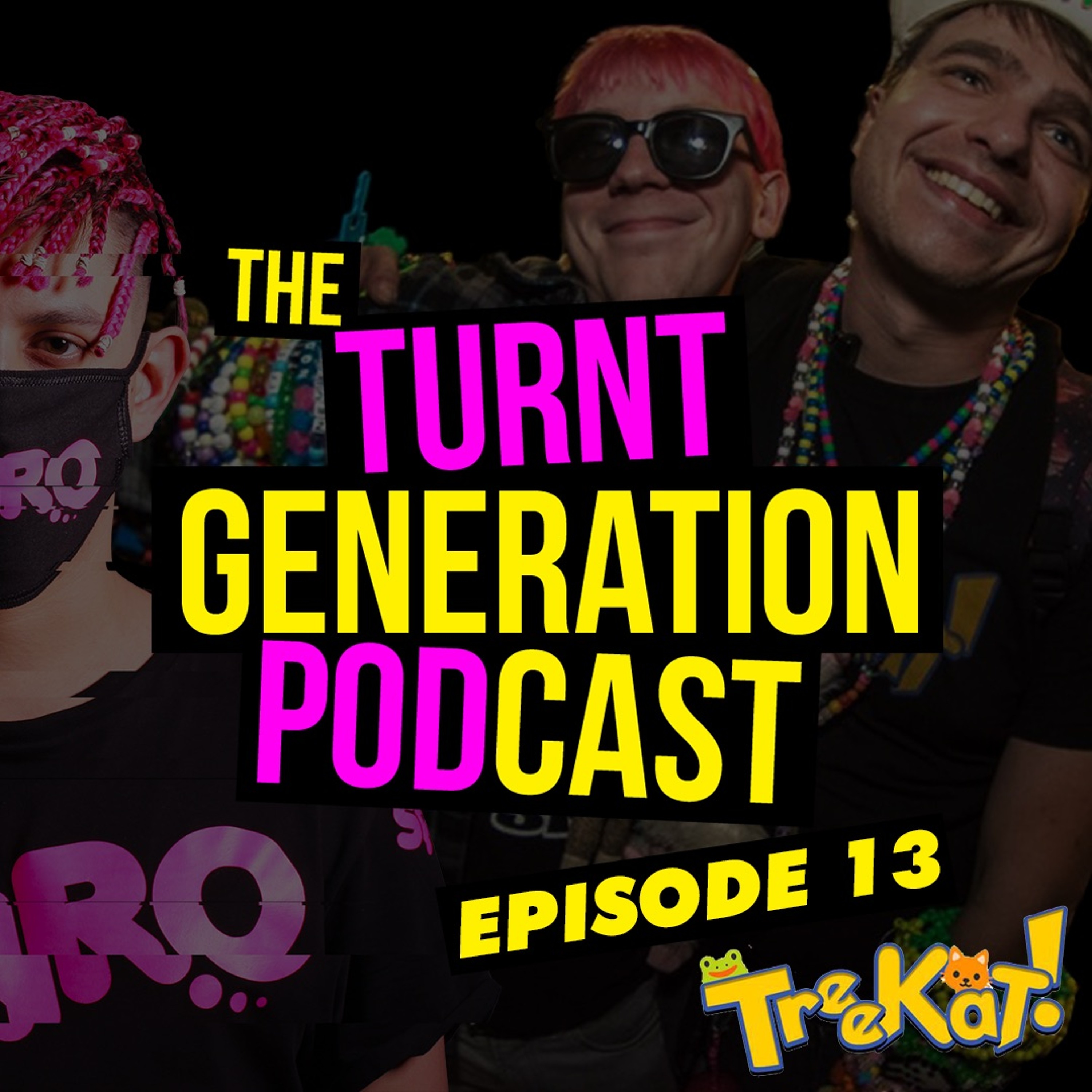 Spyro - The Turnt Generation Podcast Episode 13 - Bay Area Special feat: Treekat