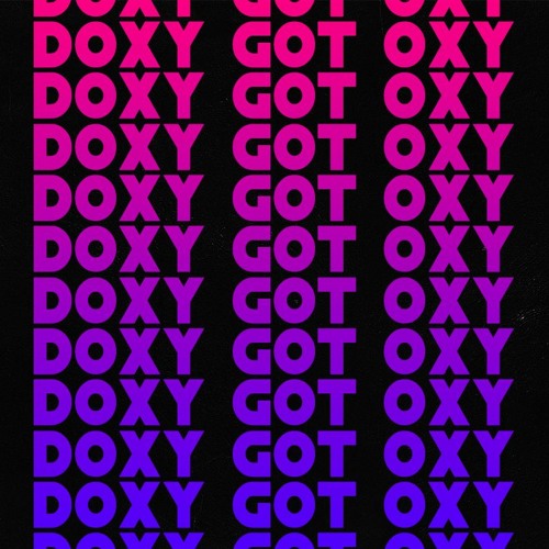 Doxy Got Oxy - Lil Gotit / Lil Keed / Gunna Type Beat 2019