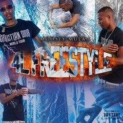 Moosey Mula - 4L Freestyle (Prod. Scay x Jeremiah2k)