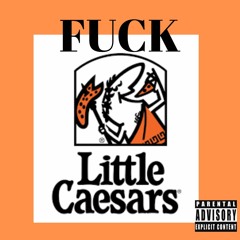 Little Ceasar's Diss