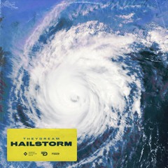 Hailstorm - Theydream