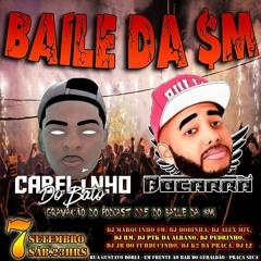 == PODCAST 005 DO BAILE DA $M ((( AO VIVO ))) #170BPM [ CPX DA PRAÇA SECA ]