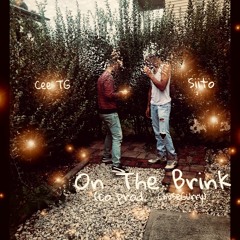 On The Brink - Siito X Cee TG (co Prod. ChvseCurry)