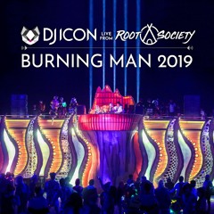 DJ ICON Live @ Root Society at Burning Man 2019