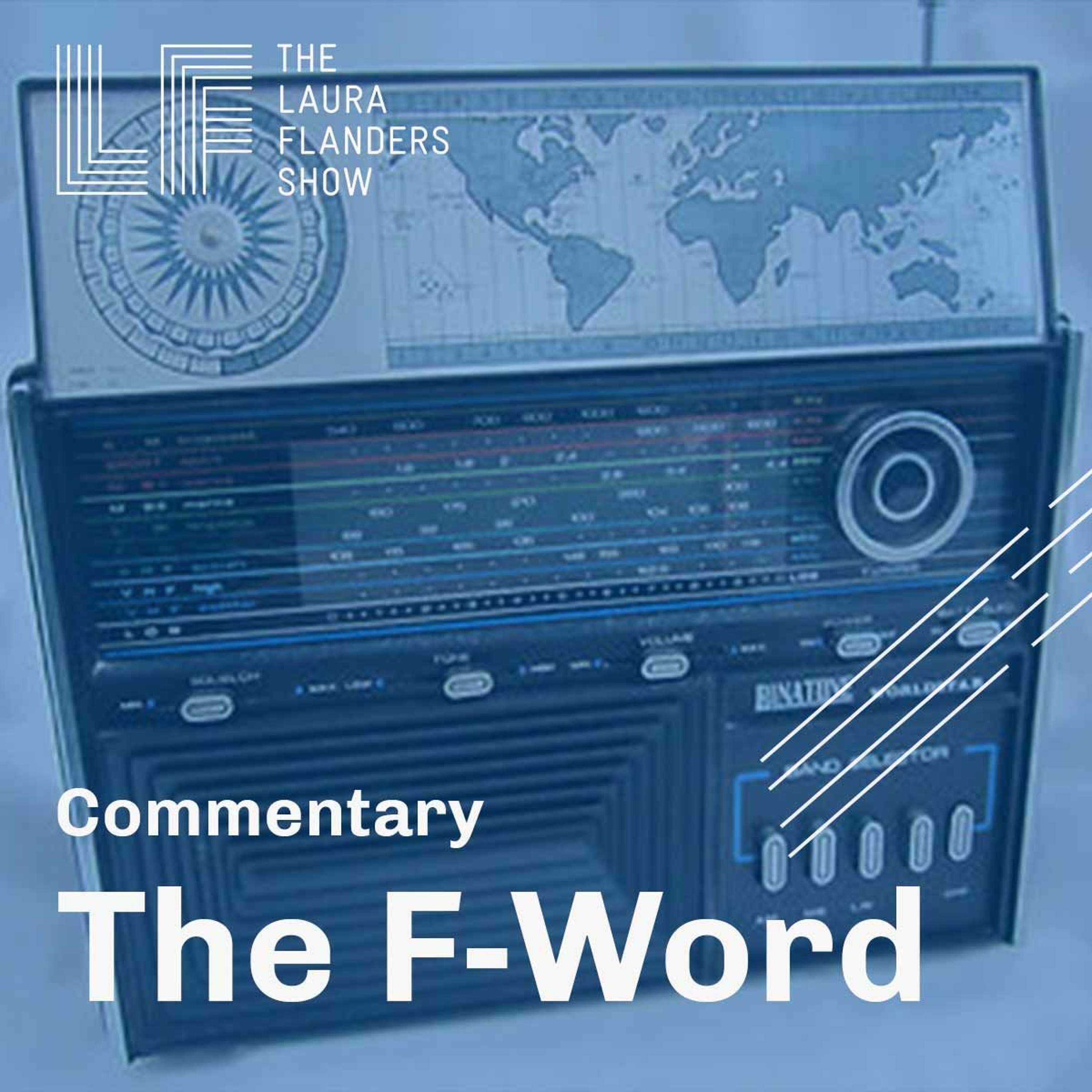 The F Word with Laura Flanders