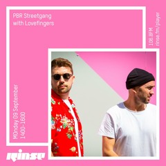 PBR Streetgang with Lovefingers - 9th September 2019