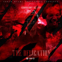 In Love - CHOPPABOY HONCHO ( DEDICATION MIXTAPE )