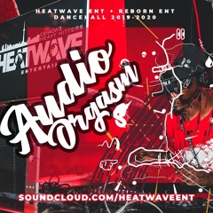 Audio Orgasm Sept 2019 - Energy Kidd | 2019 Vybz Kartel, Quada, Govanna, Popcaan & Many More