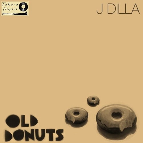 J Dilla Old Donuts Mixtape By Chiefslam
