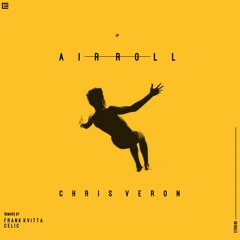 Chris Veron - Air Roll / Evolvement [EVR040]
