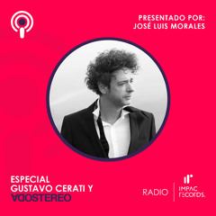 Gustavo Cerati y Soda Stereo | Especial | José Luis Morales