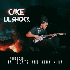 Cake (Prod. Jai beats & Nick Mira)