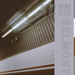 Belmont "By My Side"
