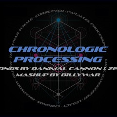 Chronologic Processing - Parallel Processing Album Mashup - Logic Gatekeeper, Corrupted, and more!