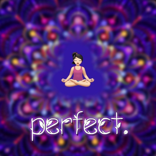 Perfect
