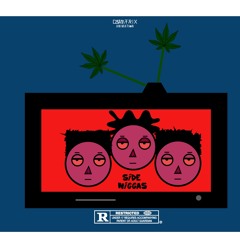 Side Niggas (Explicit)