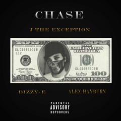 CHASE (feat. Alex Hayburn & Dizzy - E) [Prod. Young Taylor]