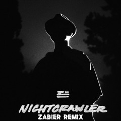 Zhu - Nightcrawler (Zabier Remix)