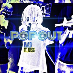 RALO- POP OUT Ft. lil$g