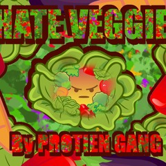 Hate Veggies ft. Stick_of_Salami