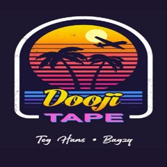 Dooji Tape Ft. Bagzq