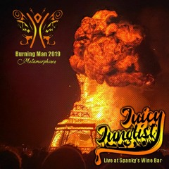 Burning Man 2019 DJ Set at Spanky's Wine Bar