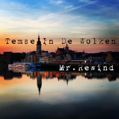 Mr. Rewind - Temse In De Wolken 2019 (LOOZ IT stage)