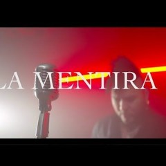 Chacal - La Mentira (PROMO ONLY)