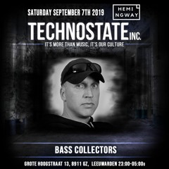 Bass Collectors @ Technostate - Club Hemingway - Leeuwarden (07-09-2019)