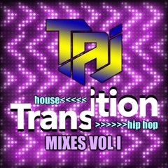 ⏩ TAJ's Transition Mixes Pack Vol. I ⏪ (House to Hip Hop/Pop/Moombah & Vice Versa)