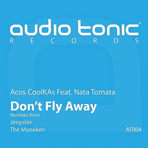 [AT004] ACOS COOLKAS FEAT NATA TOMATA - DON'T FLY AWAY