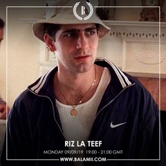 RIZ LA TEEF BALAMII 9th SEPT