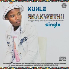 Swagger Pro- Kuhle Ngakwethu ft Optic Nerve OG & Buhlebendabuko Ntuli