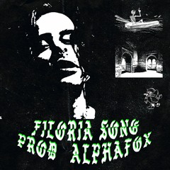 filoria song (prod alphafox)
