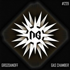 Grozdanoff - Gas Chamber OUT!!!