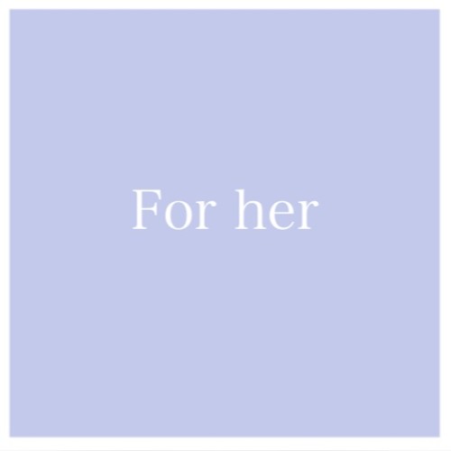 For her