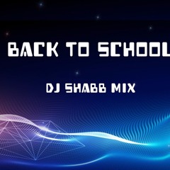 Back To School (Dj Shabb Mix).WAV