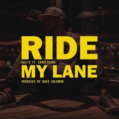 Kali-D ft. Chris Young- Ride My Lane