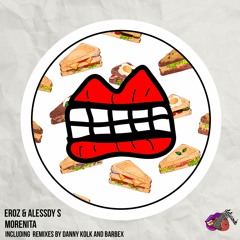 EROZ & Alessdy S - Morenita (Danny Kolk Remix) [Delicious Rebels]