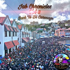 Jab Chronicles Vol 3: Back To Di Carenage