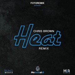 Chris Brown - Heat - Remix Kizomba Zouk ft. Gunna