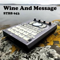 Wine And Message (STBB653)