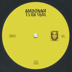 Madonna Club Tool