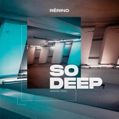 So Deep ***FREE DOWNLOAD***