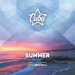 Cuba Beach Bar Summer Set 2019 Mixed By Marto Gavraili