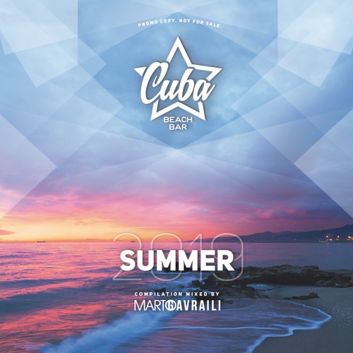 Cuba Beach Bar Summer Set 2019 Mixed By Marto Gavraili