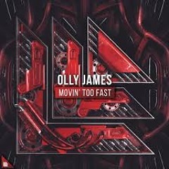Olly James - Movin' Too Fast (Radio Edit)